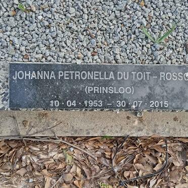 TOIT Johanna Petronella, du voorheen ROSSOUW nee PRINSLOO 1953-2015