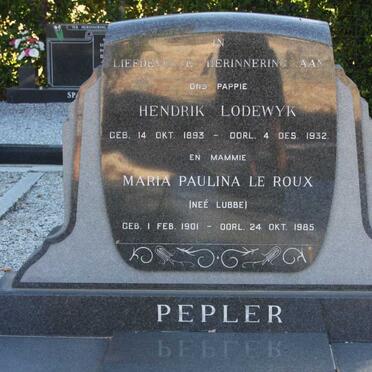 PEPLER Hendrik Lodewyk 1893-1932 &amp; Maria Paulina Le Roux LUBBE 1901-1985