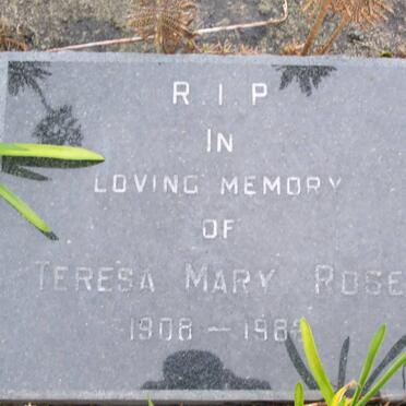 ROSE Teresa Mary 1908-1982
