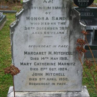 SANDS Honora -1895 :: MITCHELL Margaret -1918 :: MARNITZ Mary Catherine -1924 :: MITCHELL John -1950