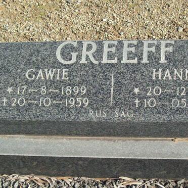 GREEFF Gawie 1899-1959 &amp; Hannie 1909-1975