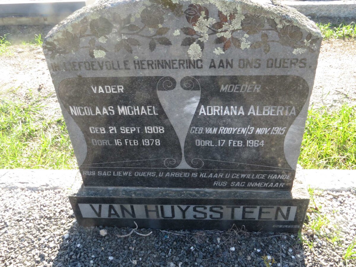 HUYSSTEEN Nicolaas Michael, van 1908-1978 & Adriana Alberta VAN ROOYEN 1915-1964
