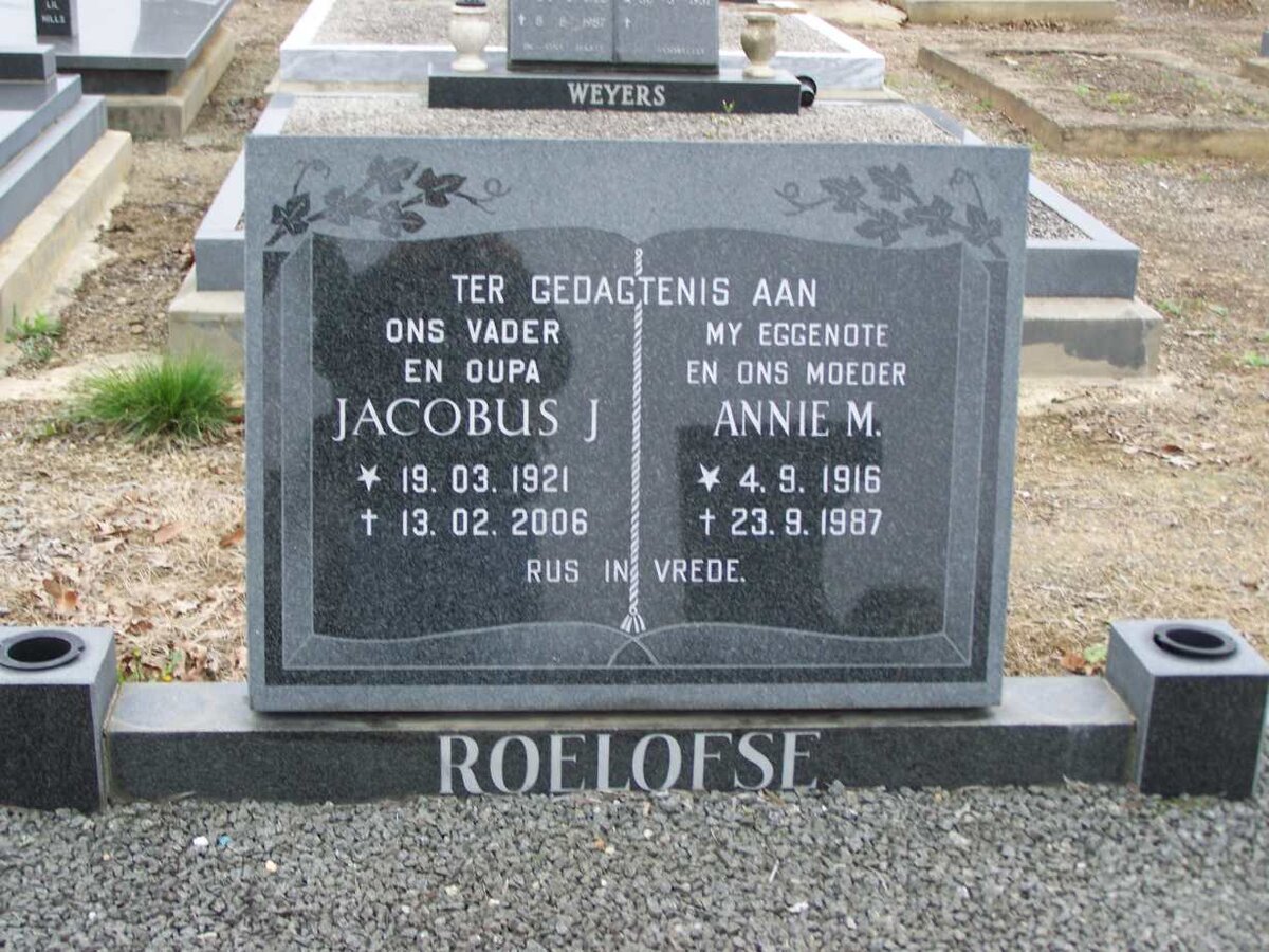 ROELOFSE Jacobus J. 1921-2006 &amp; Annie M. 1916-1987