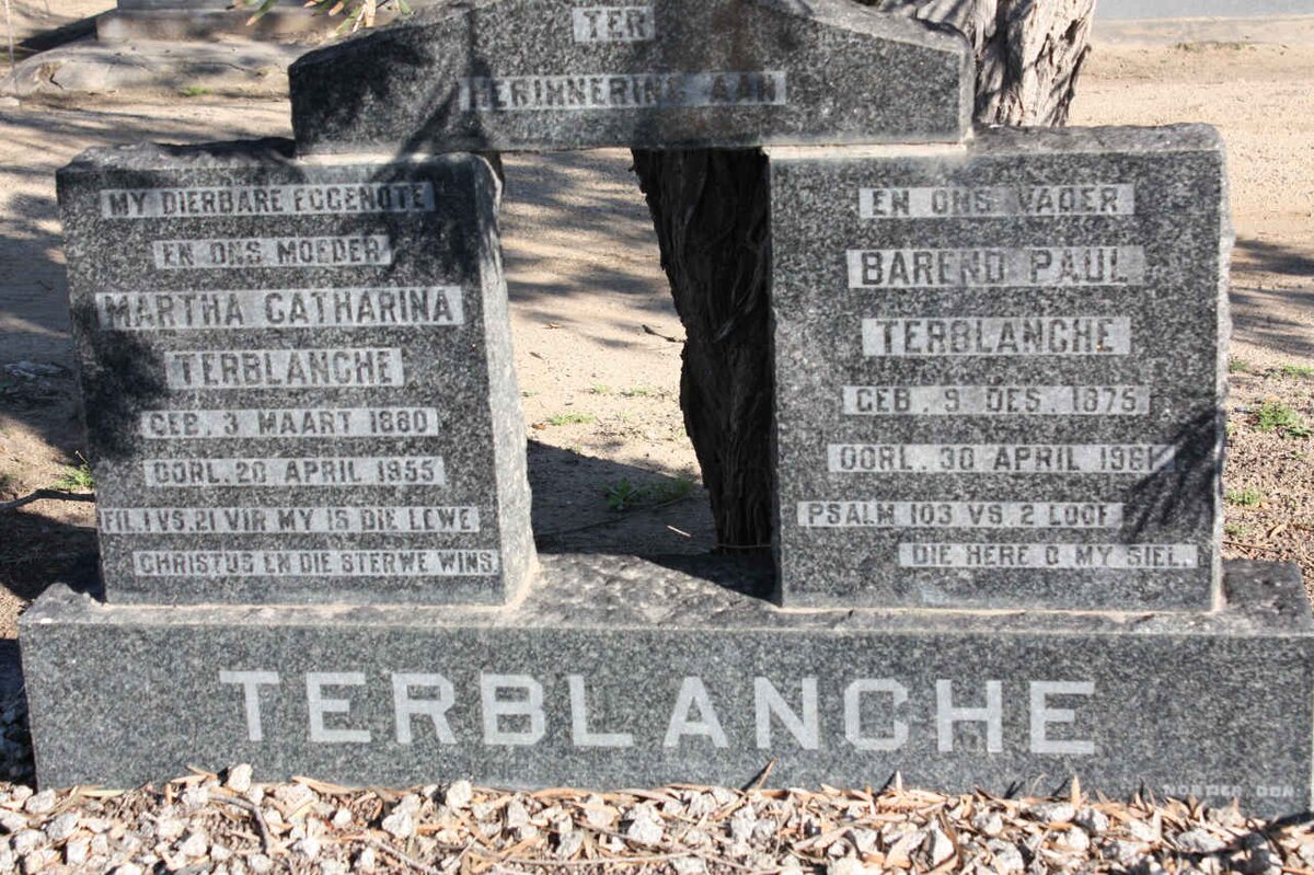 TERBLANCHE Barend Paul 1875-1981 &amp; Martha Catharina 1880-1955