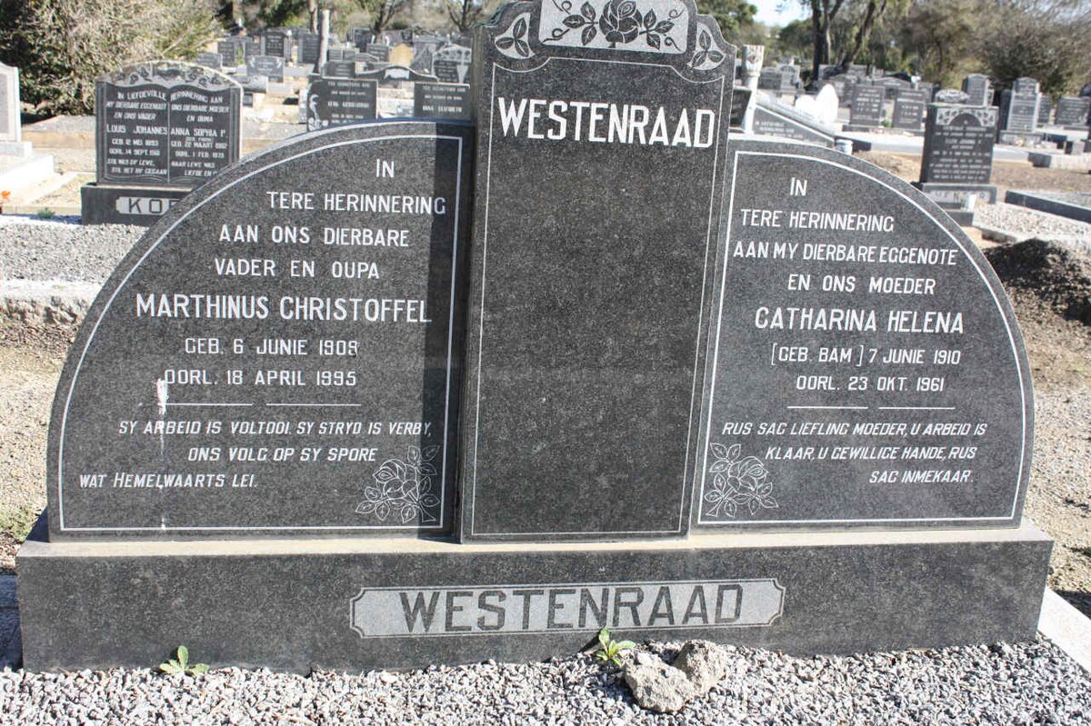 WESTENRAAD Marthinus Christoffel 1909-1995 &amp; Catharina Helena BAM 1910-1961
