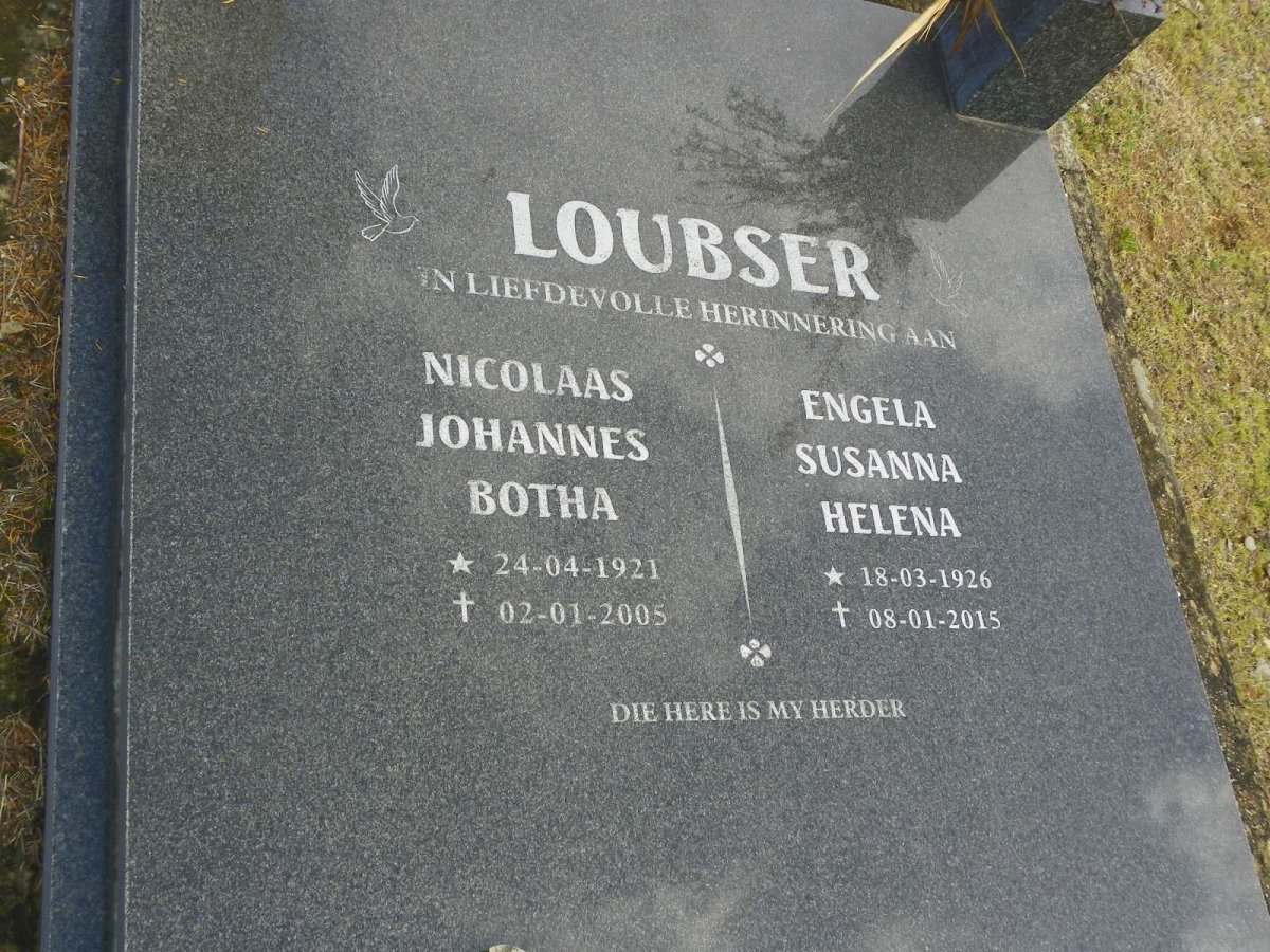 LOUBSER Nicolaas Johannes Botha 1921-2005 &amp; Engela Susanna Helena 1926-2015