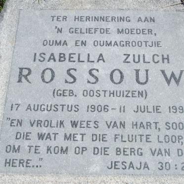 ROSSOUW Isabella Zulch nee OOSTHUIZEN 1906-1995