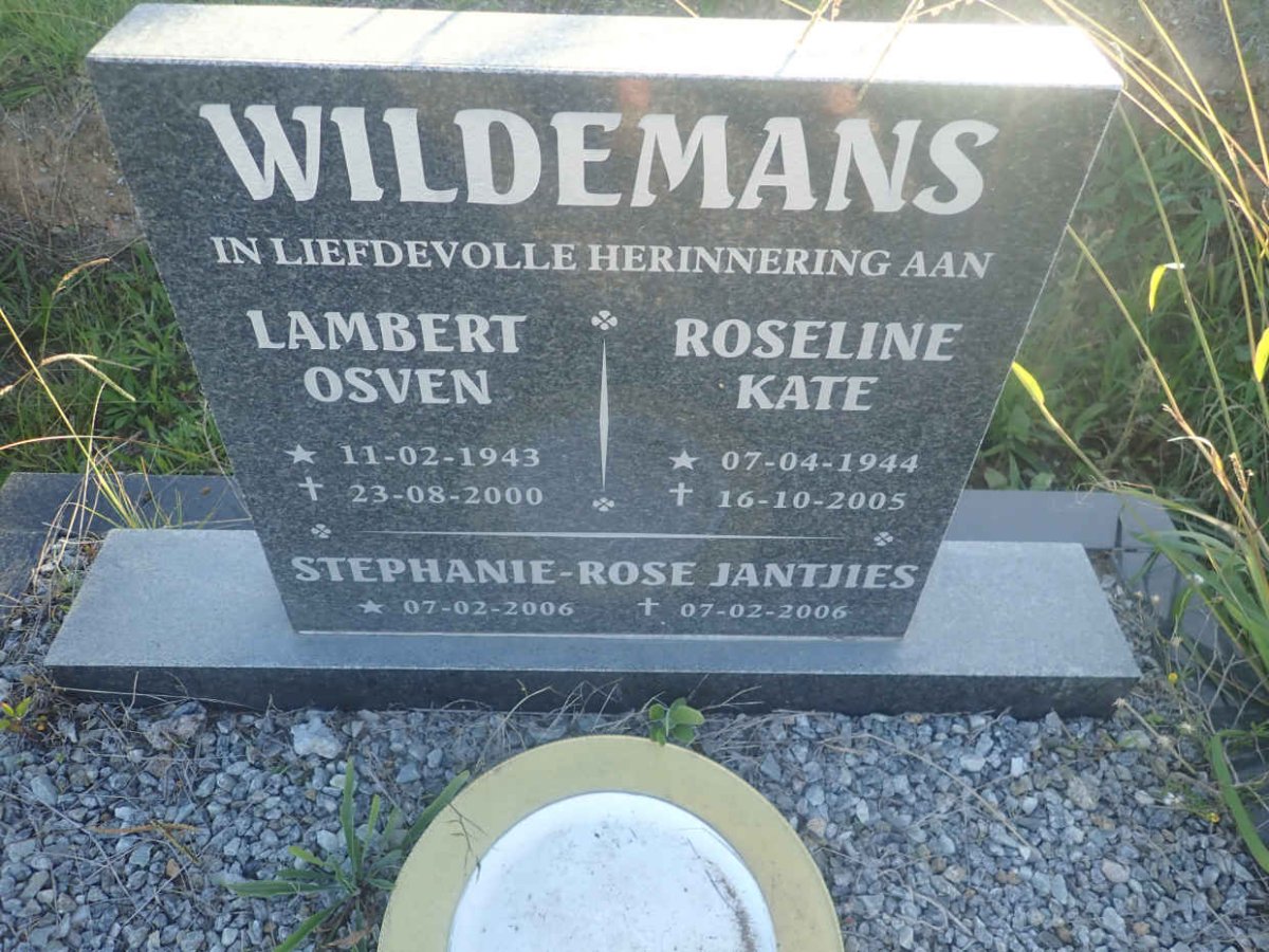WILDEMANS Lambert Osven 1943-2000 &amp; Roseline Kate 1944-2005 :: JANTJIES Stephanie-Rose 2006-2006