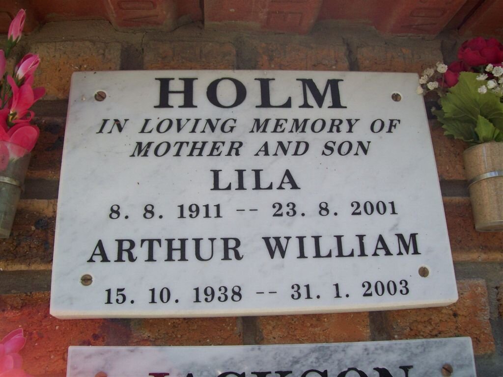 HOLM Arthur William 1938-2003 &amp; Lila 1911-2001