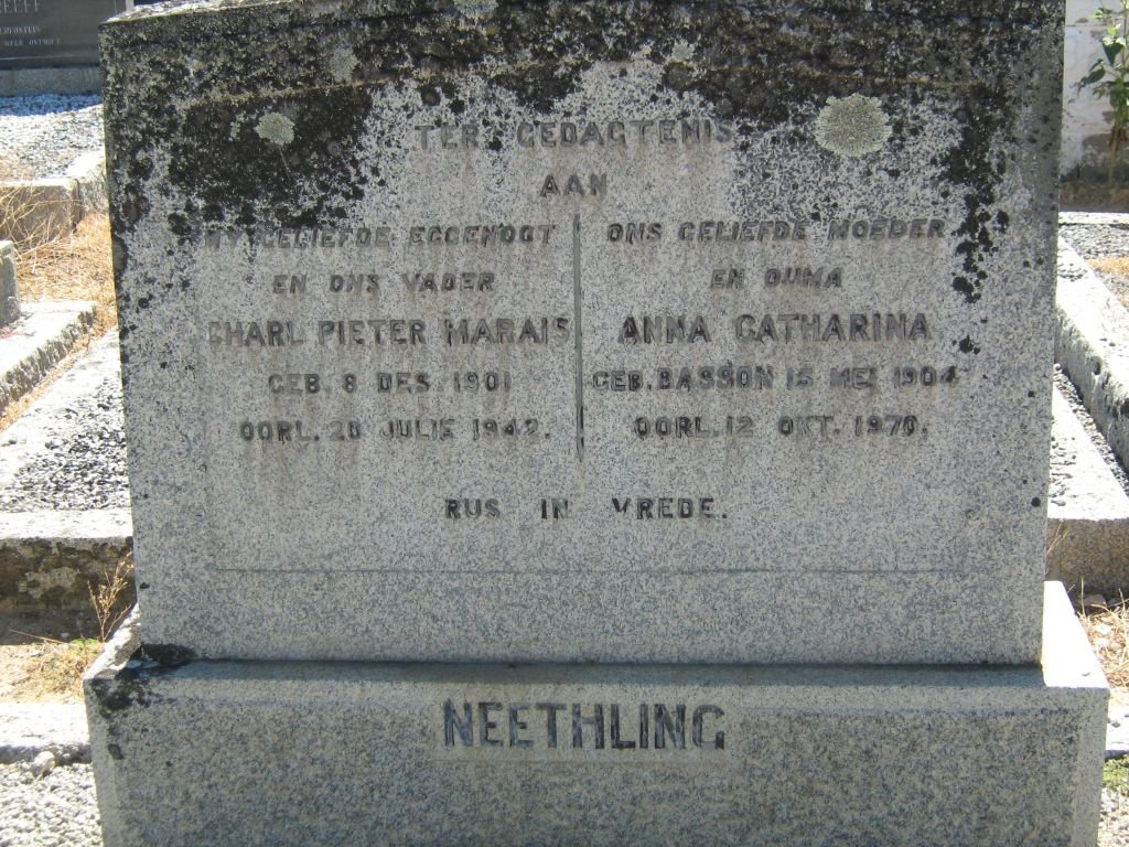 NEETHLING Charl Pieter Marais 1901-1942 &amp; Anna Catharina BASSON 1904-1970