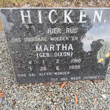 HICKEN Martha nee DIXON 1918-1998