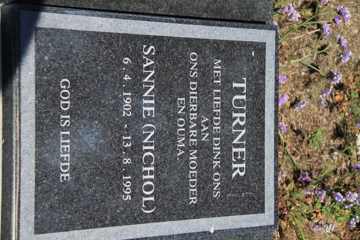TURNER Sannie nee NICHOL 1902-1995