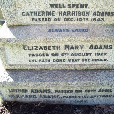 ADAMS Catherine Harrison -1943 :: ADAMS Elizabeth Mary -1927 :: ADAMS Luther -1931 :: ADAMS Bernard -1970