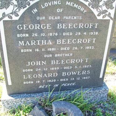 BEECROFT George 1876-1938 &amp; Martha 1881-1953 :: BEECROFT John 1899-1923 :: BOWERS Leonard 1920-1957