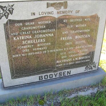 BOOYSEN Frans A. M. 1930-1992 &amp; Freda SCOTT 1931-1986 :: SCHULLERS Katrina Johanna formerly BOOYSEN nee NEWMAN 1895-1978