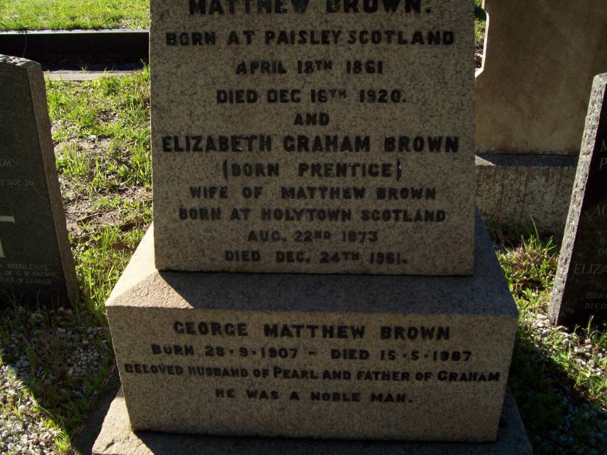 BROWN Matthew 1861-1920 &amp; Elizabeth Graham PRENTICE 1873-1961 :: BROWN George Matthew 1907-1987