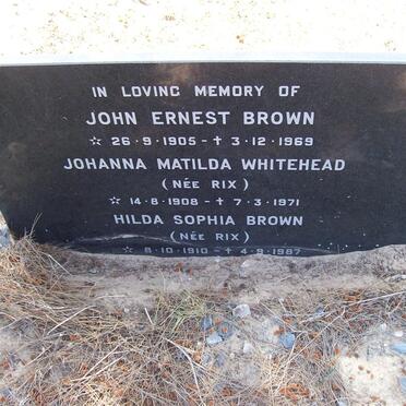 BROWN John Ernest 1905-1969 :: WHITEHEAD Johanna Matilda nee RIX 1908-1971 :: BROWN Hilda Sophia nee RIX 1910-1987