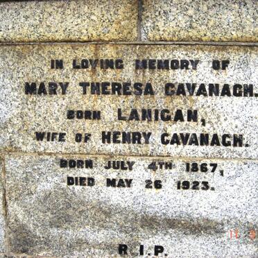 CAVANAGH Mary Therese nee LANIGAN 1867-1923
