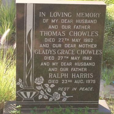 CHOWLES Thomas -1962 &amp; Gladys Grace -1982 :: HARRIS Ralph -1975