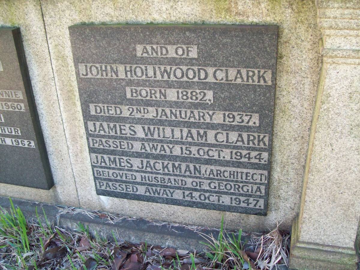 CLARK John Holiwood 1882-1937 :: CLARK James William -1944 :: JACKMAN James -1947