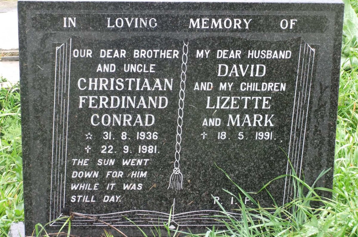 CONRAD Christiaan Ferdinand 1936-1981 :: ? David -1991 :: ? Lizette -1991 :: ? Mark -1991