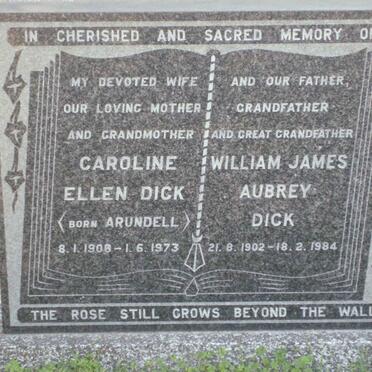 DICK William James Aubrey 1902-1984 &amp; Caroline Ellen ARUNDELL 1906-1973