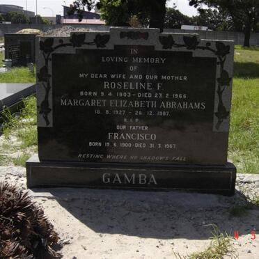 GAMBA Francisco 1900-1967 &amp; Rosaline F. 1903-1965 :: ABRAHAMS Margaret Elizabeth 1927-1987