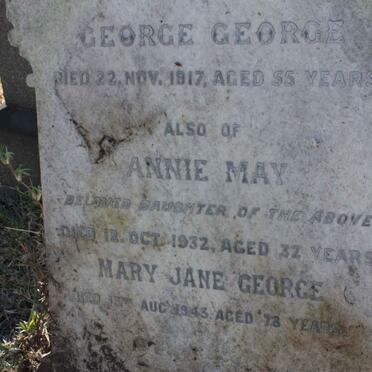 GEORGE George -1917 :: GEORGE Annie May -1932 :: GEORGE Mary Jane -1943
