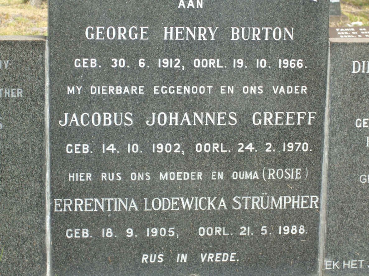 BURTON George Henry 1912-1966 :: GREEFF Jacobus Johannes 1902-1970 :: STRÜMPHER Errentina Lodewicka 1905-1988