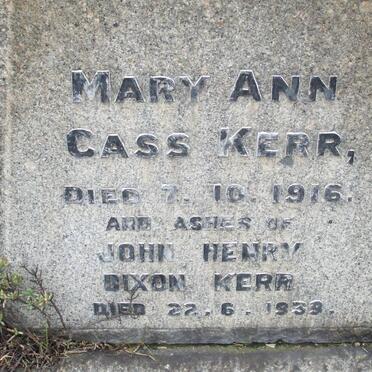 KERR John Henry Dixon -1939 &amp; Mary Ann Cass -1916