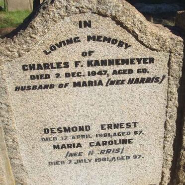 KANNEMEYER Charles F. -1947 &amp; Maria Caroline HARRIS -1981 :: KANNEMEYER Desmond Ernest -1981