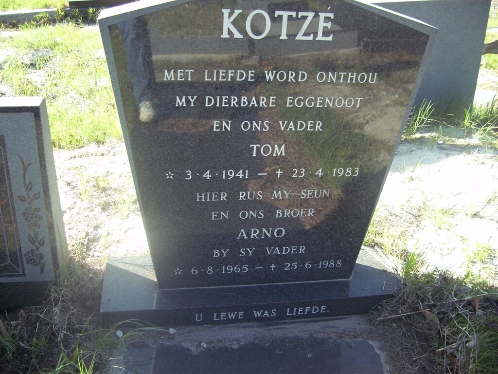 KOTZE Tom 1941-1983, KOTZE Arno 1965-1988