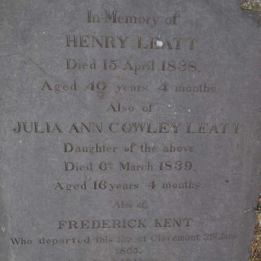 LEATT Henry -1838 :: LEATT Julia Ann Cowley -1839 :: KENT Frederick -1865
