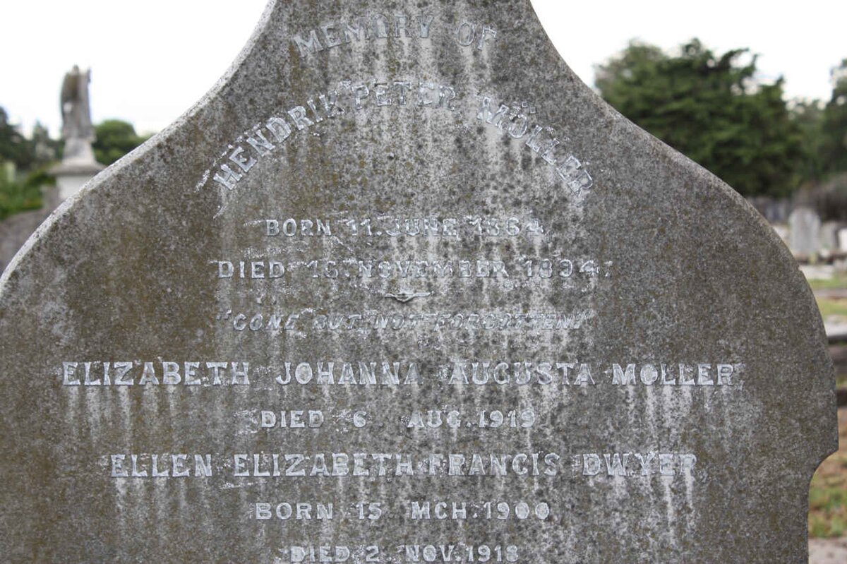 MOLLER Hendrik Peter 1864-1894  &amp; Elizabeth Johanna Augusta -1919 :: DWYER Ellen Elizabeth Francis 1900-1918