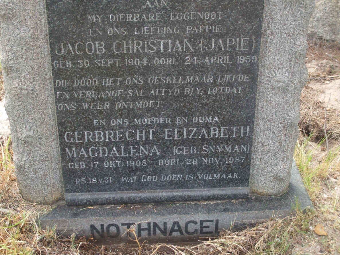 NOTHNAGEL Jacob Christian 1904-1959 &amp; Gerbrecht Elizabeth Magdalena SNYMAN 1908-1987