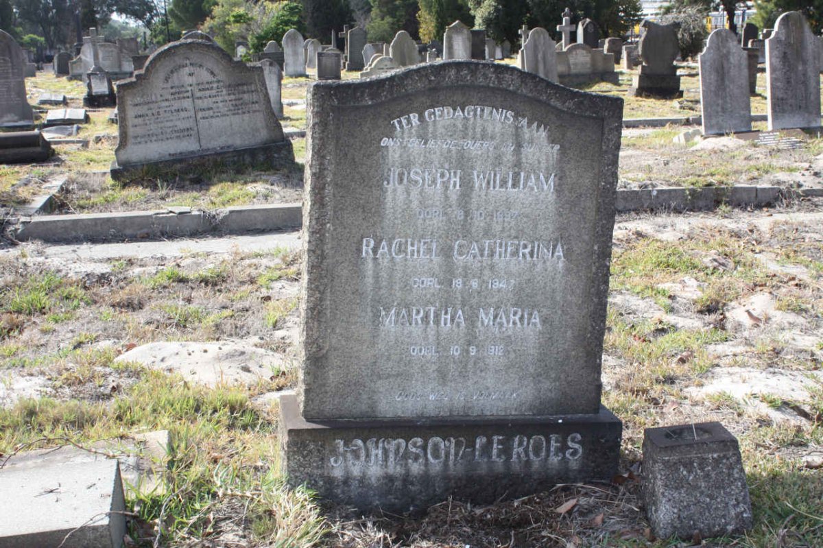 ROES Joseph William Johnson, le  -1897 &amp; Rachel Catharina -1947 :: LE ROES Martha Maria Johnson -1912