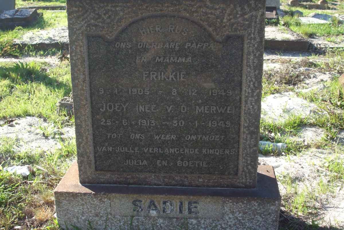 SADIE Frikkie 1905-1949 &amp; Joey V.D. MERWE 1913-1949