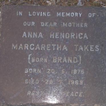 TAKES Anna Hendrica Margaretha nee BRAND 1875-1969