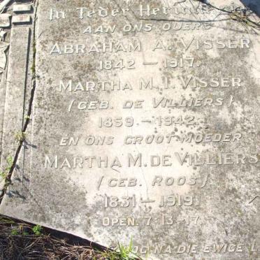 VISSER Abraham A. 1842-1917 &amp; Martha M.I. DE VILLIERS 1859-1942 :: DE VILLIERS Martha M. nee ROOS 1831-1919