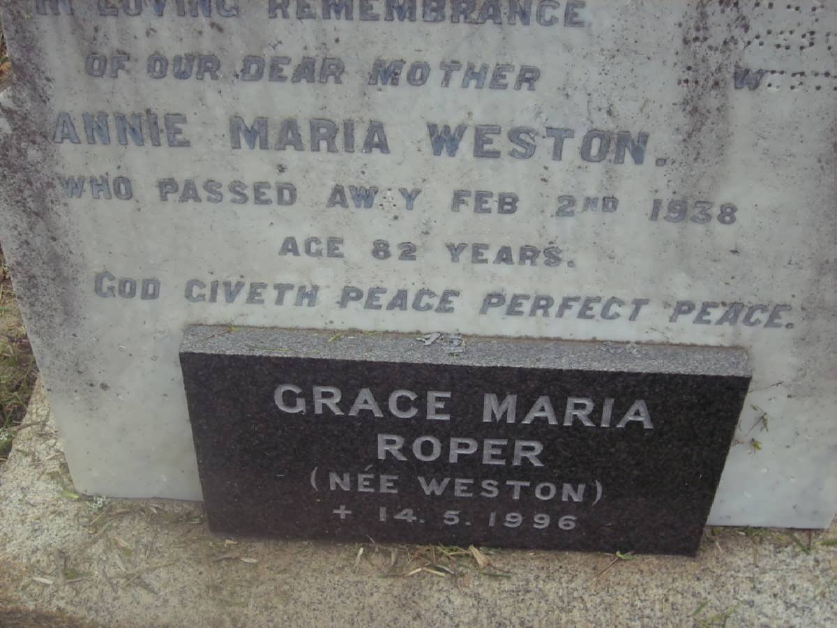 WESTON Annie Maria -1935 :: ROPER Grace Maria nee WESTON -1996