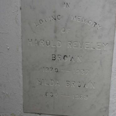 BROWN Harold Reveley 1879-1937 &amp; Hilda 1880-1968