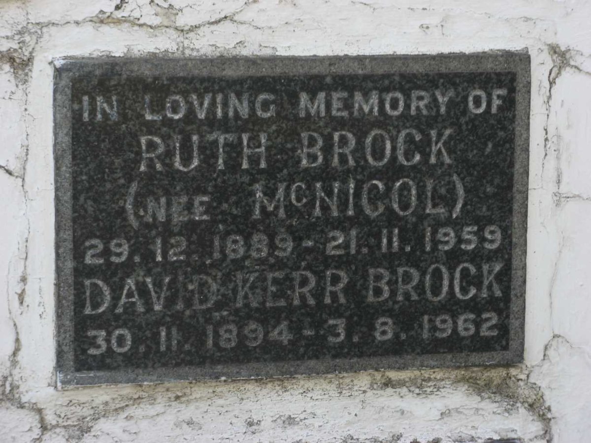 BROCK David Kerr 1894-1962 &amp; Ruth McNICOL 1889-1959