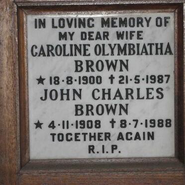 BROWN John Charles 1908-1988 &amp; Caroline Olymbiatha 1900-1987