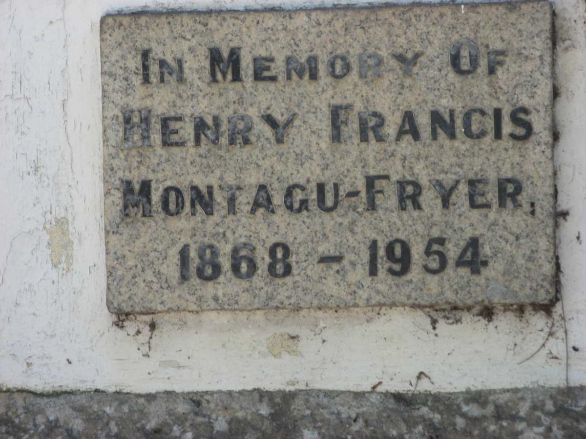 FRYER Henry Francis, MONTAGU 1868-1954