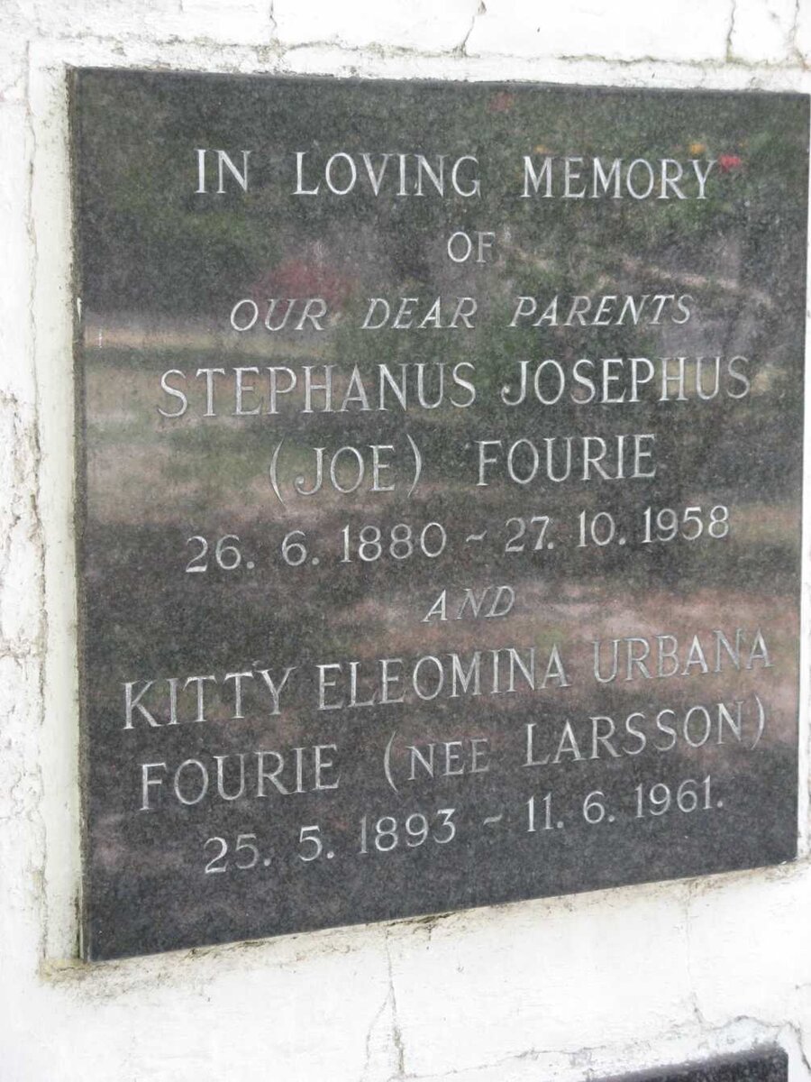 FOURIE Stephanus Josephus 1880-1958 &amp; Kitty Eleomina Urbana LARSSON 1893-1961