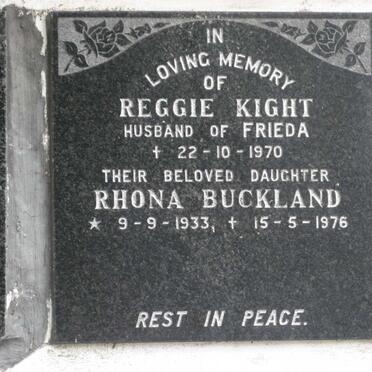KIGHT Reggie -1970 :: BUCKLAND Rhona nee KIGHT 1933-1976