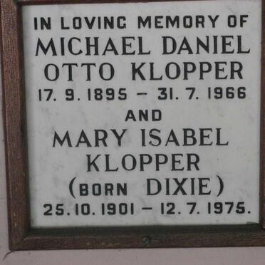 KLOPPER Michael Daniel Otto 1895-1966 &amp; Mary Isabel DIXIE 1901-1975