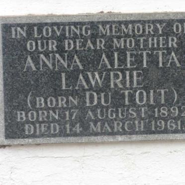 LAWRIE Anna Aletta nee DU TOIT 1892-1961