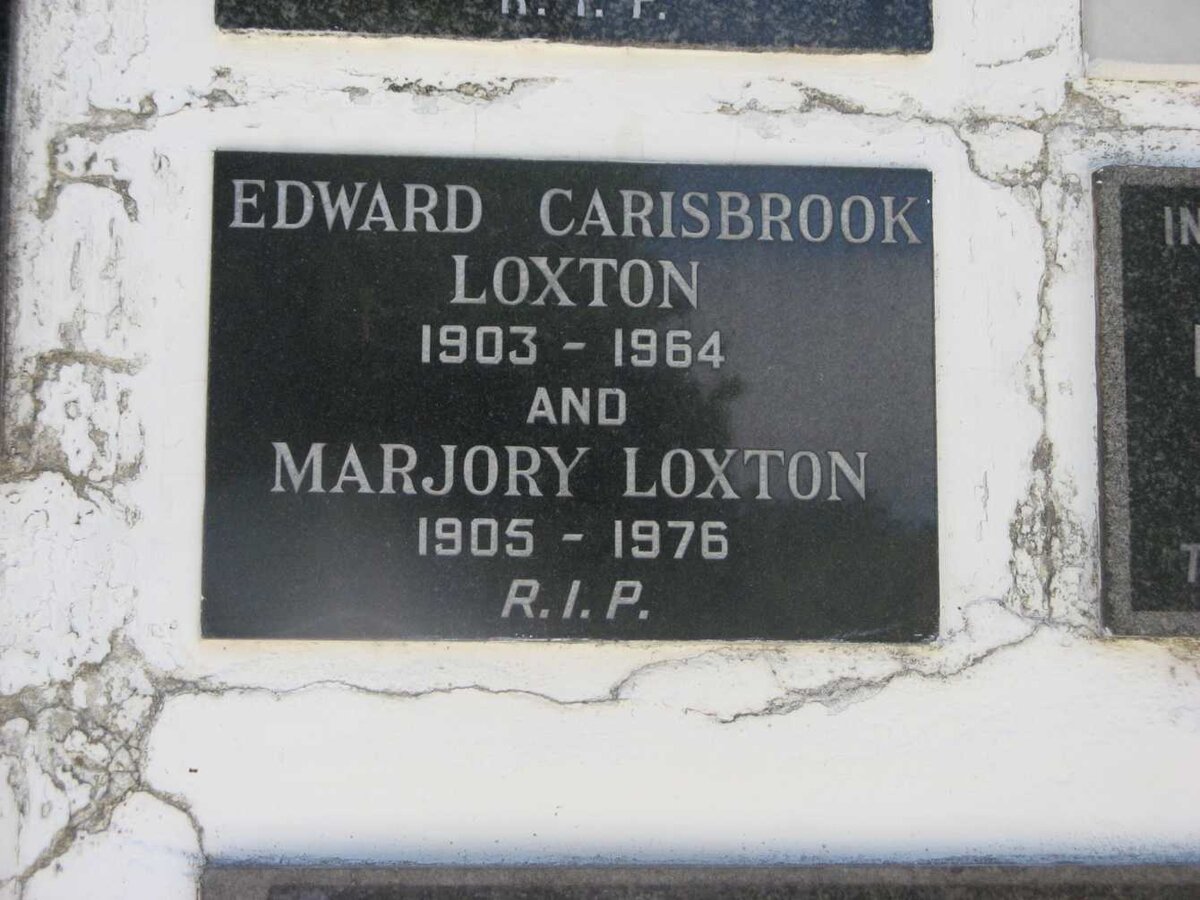 LOXTON Edward Carisbrook 1903-1964 &amp; Marjory 1905-1976