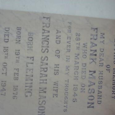 MASON Frank -1945 &amp; Francis Sarah FLEMING 1876-1947